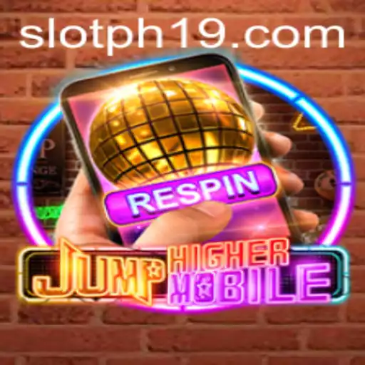 JumpHigherMobile: Revolutionizing Mobile Gaming with PH19